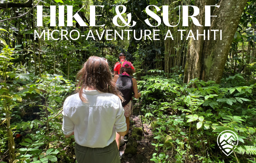 Microaventure Hike & Surf à Mahina – 1 journée